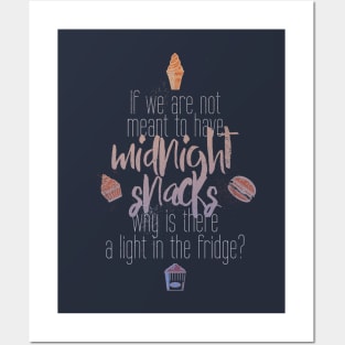 Midnight Snacks Posters and Art